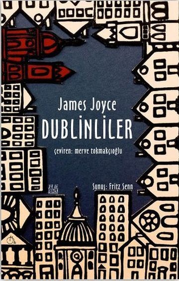 James Joyce  / Dublinliler