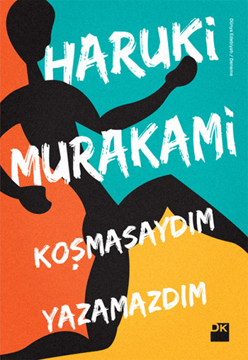 Haruki Murakami - Komasaydm Yazamazdm