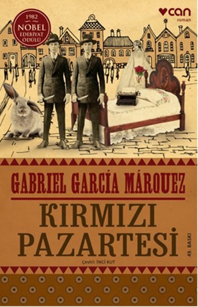 Gabriel Garcia Marquez - Krmz Pazartesi