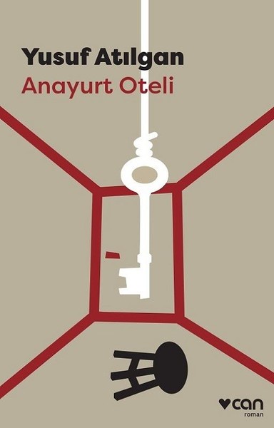 Yusuf Atlgan - Anayurt Oteli