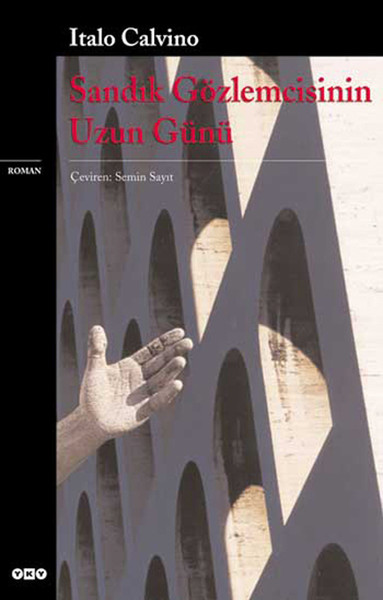 Italo Calvino - Sandk Gzlemcisinin Uzun Gn