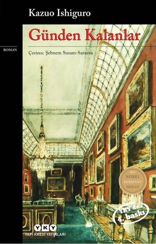 Kazuo Ishiguro  / Gnden Kalanlar