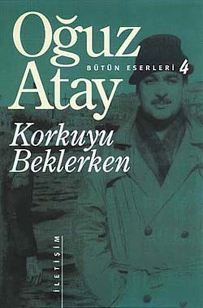 Ouz Atay - Korkuyu Beklerken