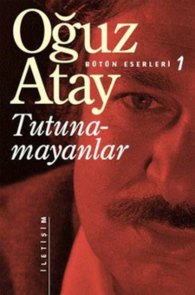 Ouz Atay - Tutunamayanlar