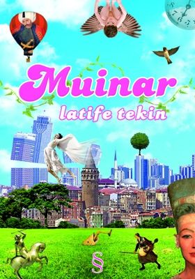 Latife Tekin - Muinar