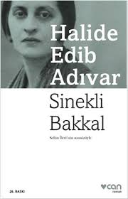 Halide Edip - Sinekli Bakkal