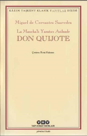 Miguel de Cervantes Saavedra - Don Quijote