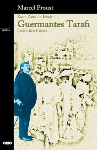Marcel Proust - Guermantes Taraf