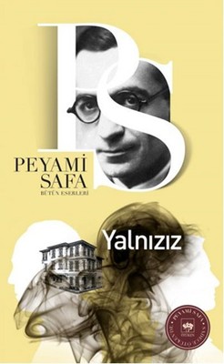 Peyami Safa / Yalnzz
