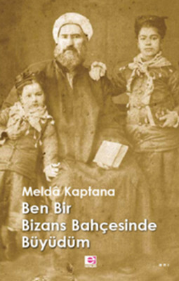 ben bir bizans bahesinde bydm