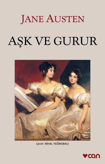 Jane Austen - Ak ve Gurur / Gurur ve nyarg