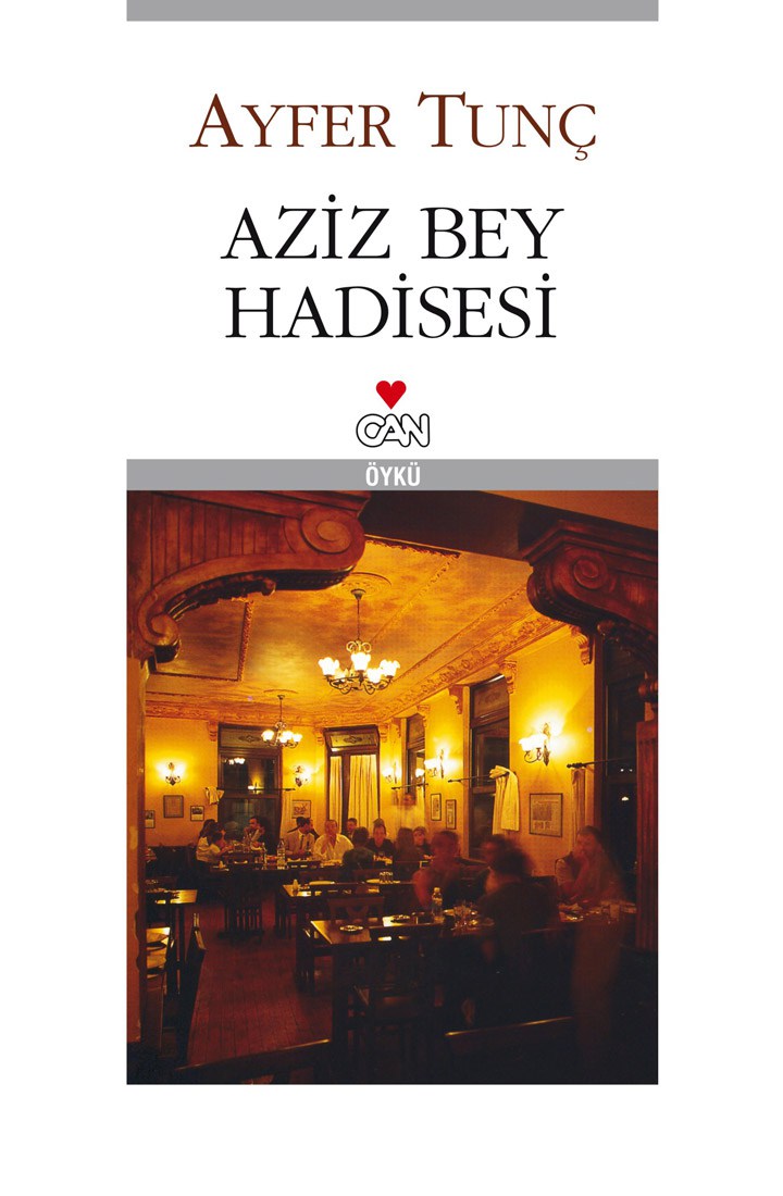 Ayfer Tun - Aziz Bey Hadisesi